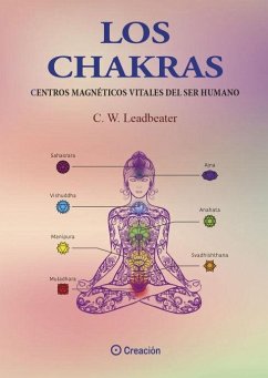 Los chakras - Leadbeater, C. W.; Webster Leadbeater, Charles