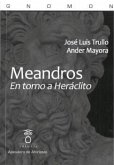 Meandros : en torno a Heráclito