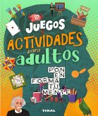 Juegos y actividades para adultos Juegos y actividades para adultos