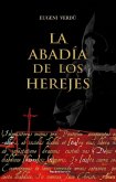 La abadía de los herejes La abadía de los herejes