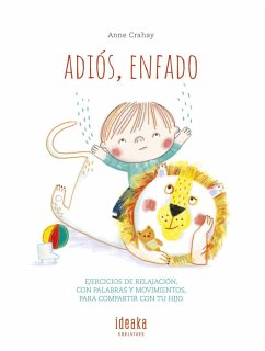 Adiós, enfado - Crahay, Anne