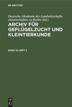 Archiv für Geflügelzucht und Kleintierkunde. Band 10, Heft 2