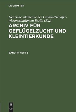 Archiv für Geflügelzucht und Kleintierkunde. Band 18, Heft 5