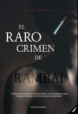 El raro crimen de Rambal El raro crimen de Rambal
