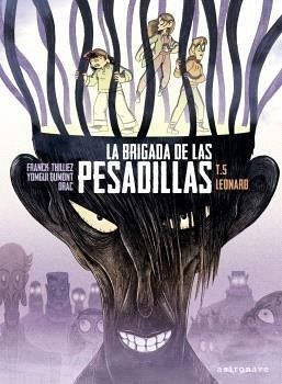 LA BRIGADA DE LAS PESADILLAS 5. LEONARD LA BRIGADA DE LAS PESADILLAS 5. LEONARD