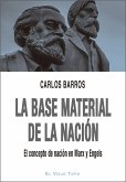 La base material de la nacio?n : el concepto de nacio?n en Marx y Engels