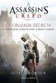 Assassin's Creed : the secret crusade