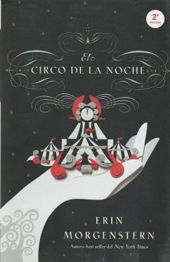 El circo de la noche - Morgenstern, Erin