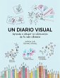 Un Diario Visual: Aprende a Dibujar La... - Bild 1