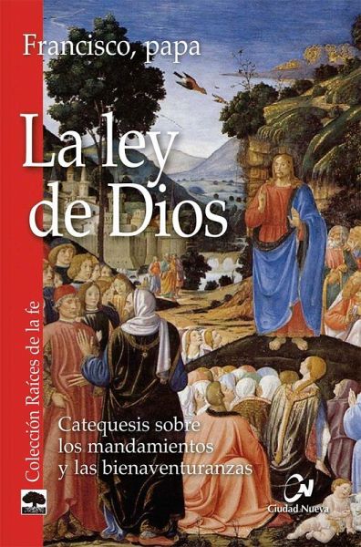 La ley de Dios La ley de Dios