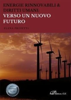 Cover Energie rinnovabili & diritti umani : verso un nuovo futuro