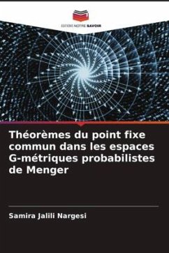 Théorèmes du point fixe commun dans les espaces G-métriques probabilistes de Menger - Jalili Nargesi, Samira