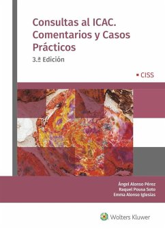 Consultas al ICAC : comentarios y casos prácticos - Alonso Pérez, Ángel; Pousa Soto, Raquel; Alonso Iglesias, Emma