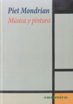 Música y pintura - Mondrian, Piet
