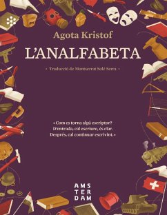 L'analfabeta - Kristof, Agota