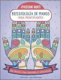 Reflexología de manos para principiantes Cover Reflexología de manos para principiantes