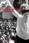 Lo sexual es político y jurídico