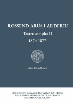 Teatre complet II, 1874-1877 - Arús y Arderiu, Rosendo