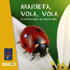 Marieta, vola, vola - Editorial Barcanova; Biel, Marta