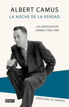 Cover La noche de la verdad : los artículos de Combat, 1944-1947