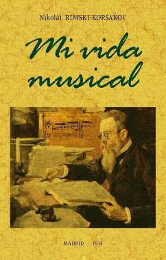 Mi vida musical - Rimsky-Korsakov, Nicolay