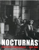 Nocturnas : mientras la ciudad duerme-- 1900-1960