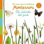 Els animals del jardí. La meva primera biblioteca Montessori : Amb solapes de roba i fotografies reals