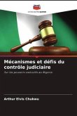 Mécanismes et défis du contrôle judiciaire