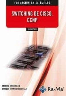 SWITCHING DE CISCO CCNP (IFCM029PO)