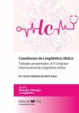 Cuestiones de lingüística clínica : trabajos presentados al V Congreso Internacional de Lingüística Clínica : celebrado del 7 al 9 de noviembre de 2018, en Cádiz
