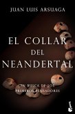 El collar del neandertal : en busca de los primeros pensadores