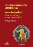 Documentación litúrgica : nuevo Enquiridion