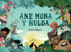 Ane Mona y Hulda - Flecha Marco, Ana; Jordahl, Jenny