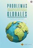 Problemas globales : cinco siglos después de la primera vuelta al mundo