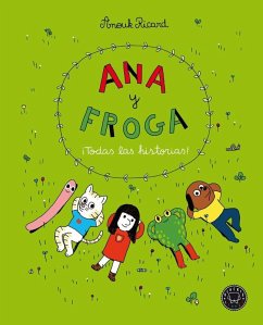 Cover Ana y Froga. ¡Todas las historias!