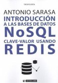 Introducción a las bases de datos NSQL clave-valor usando Redis