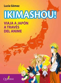 Cover IKIMASHOU! Viaja a Jap?n a trav?s del anime