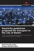 Smartcity guidelines proposed for transport in the city of Belém