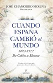 Cuando España cambió el mundo Cuando España cambió el mundo