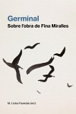 Germinal : sobre l'obra de Fina Miralles