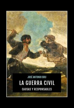 Cover La Guerra Civil : causas y responsables