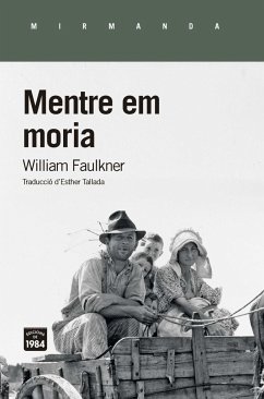 Mentre em moria - Faulkner, William