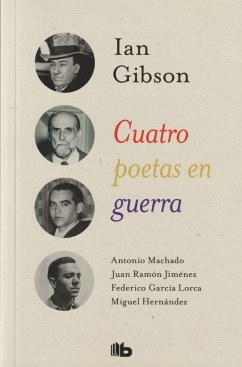 Cuatro poetas en guerra - Gibson, Ian