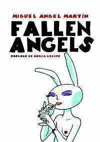 Fallen Angels - Martín, Miguel Ángel