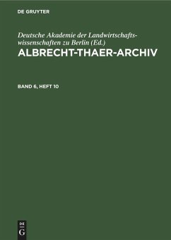 Albrecht-Thaer-Archiv. Band 6, Heft 10