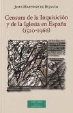 Censura de la Inquisición y de la Iglesia en España, 1520-1966