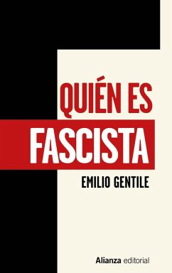Quién es fascista - Gentile, Emilio