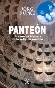 Cover Panteón: Una nueva historia de la religión romana