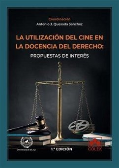 Cover La utilización del cine en la docencia del Derecho: propuestas de interés
