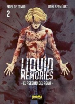 Liquid memories 2 - Bermúdez Herrero, Dani; Tovar Villanueva, Fidel de; Fidel de Tovar, Dani Bermudez